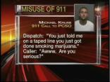 Doped Up Driver Calls for Chopper