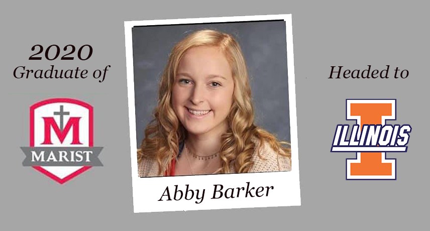 Abby Barker <br>Marist High School<br>Attending University of Illinois Urbana