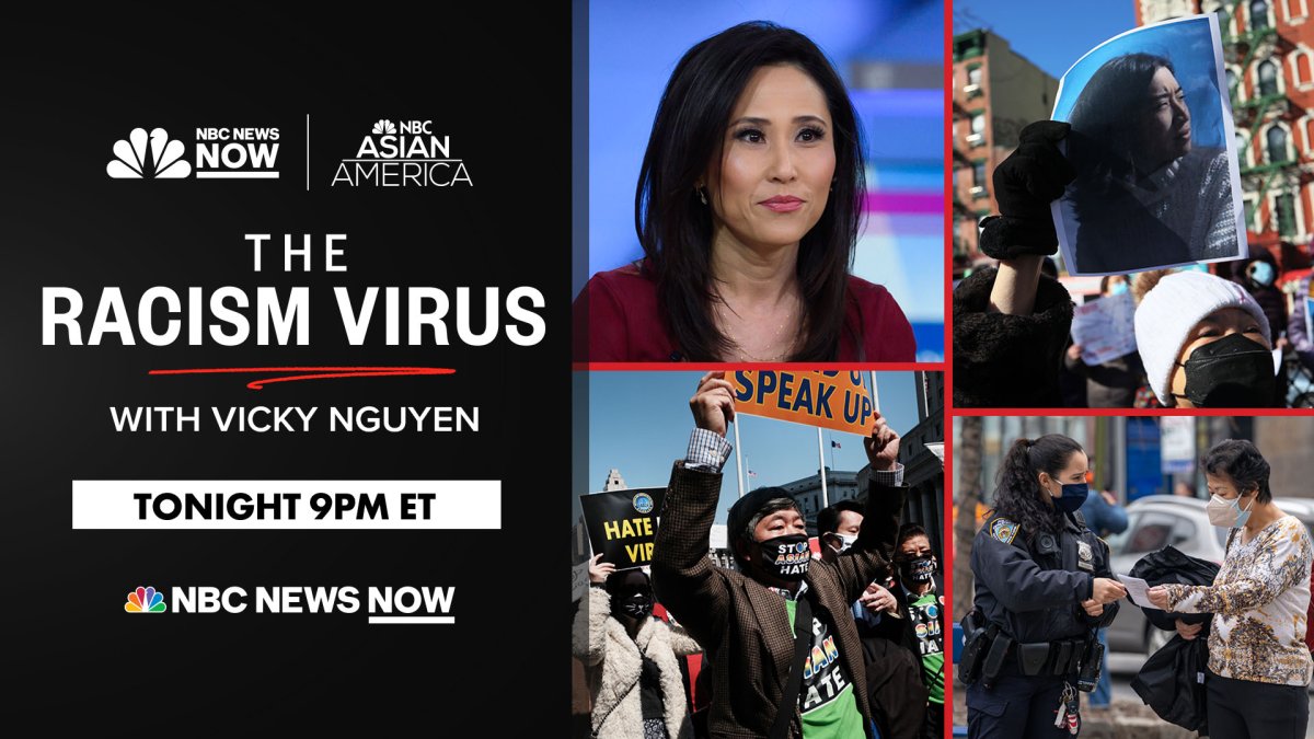 Watch Tonight: Vicky Nguyen Hosts Primetime NBC News Now Special 'The Racism Virus' – NBC Chicago - Vimarsana News