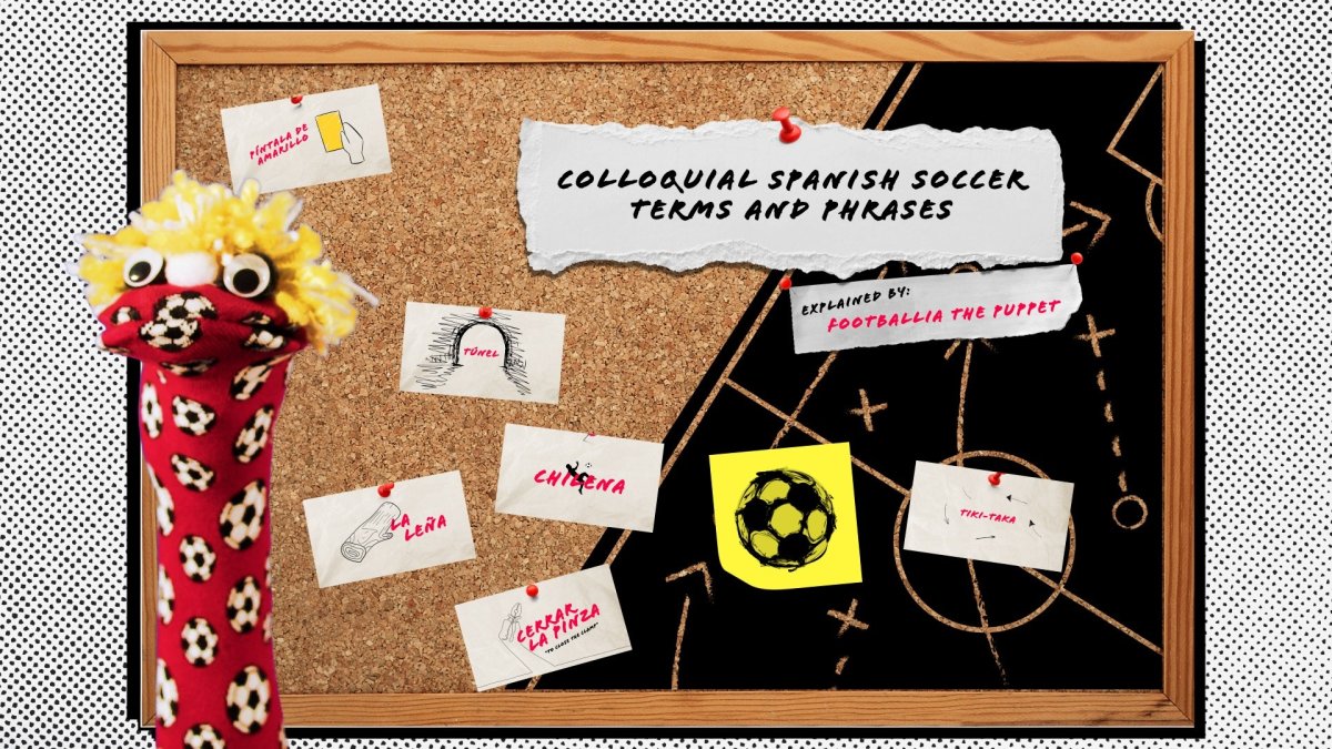 Colloquial Spanish soccer terms and phrases explained by Footballia the
