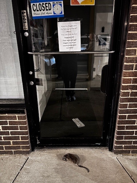 A large dead rat and a threatening note were left at Chicago Ald. Andre Vasquez's office in the 40th ward